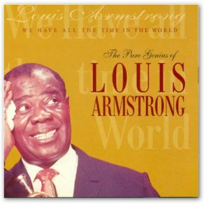 Download track We Have All The Time In The World Louis Armstrong