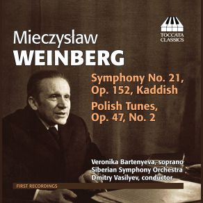 Download track Suite Polish Tunes, Op. 47, No. 2 IV Allegro Moderato Mieczyslaw Weinberg