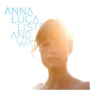 Download track You Can Keep What'S Yours And I Will Keep What'S Mine Anna Luca