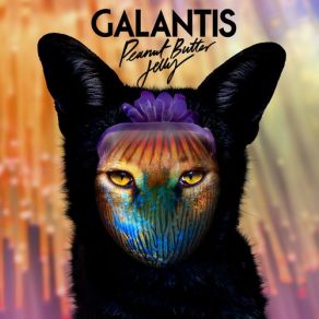 Download track Peanut Butter Jelly (Extended Mix) Galantis