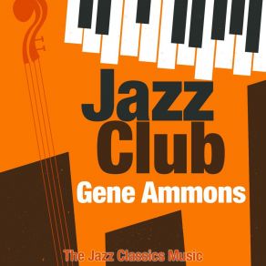 Download track Angel Eyes (Remastered) Gene Ammons