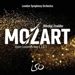 Download track 2. Violin Concerto No. 1 In B-Flat Major, K. 207 - II. Adagio Mozart, Joannes Chrysostomus Wolfgang Theophilus (Amadeus)