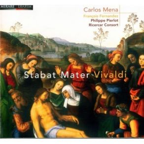 Download track 07. Stabat Mater RV 621 1712 - Stabat Mater Dolorosa Antonio Vivaldi