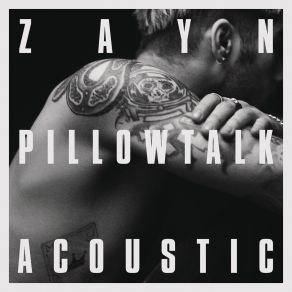 Download track Pillowtalk ZAYN