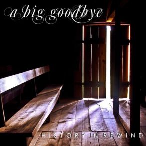 Download track The Inner Light A Big Goodbye