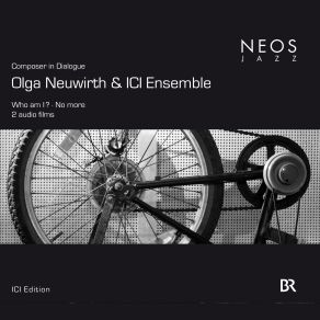 Download track No More ICI Ensemble Munich, Olga Neuwirth