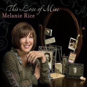 Download track What Matters Most Melanie Rice