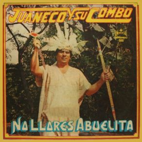 Download track Mujer Celosa Juaneco Y Su Combo