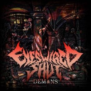 Download track Demons Eyes Wired ShutPatrick Anthony