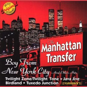 Download track Boy From New York City The Manhattan Transfer