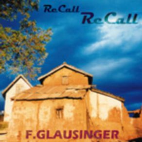 Download track ReCall F. GLAUSINGER