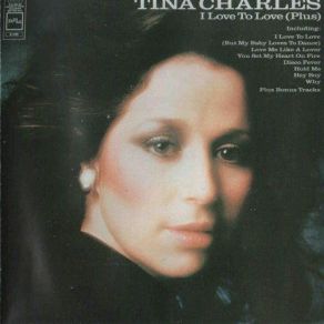 Download track I Love To Love Tina Charles