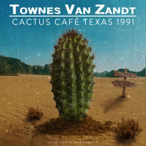Download track Let Him Roll Townes Van Zandt