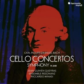 Download track 1. Concerto For Violoncello Strings And Basso Continuo In A Minor H. 432 Wq 170: I. Allegro Assai Carl Philipp Emanuel Bach