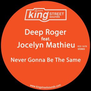 Download track Never Gonna Be The Same (Original Instrumental) Deep Roger