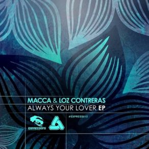 Download track One Touch Macca, Loz Contreras