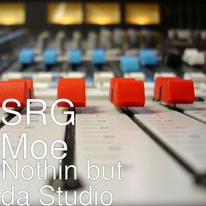 Download track Hustle SRG Moe