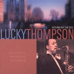 Download track Lucky Strikes Lucky Thompson
