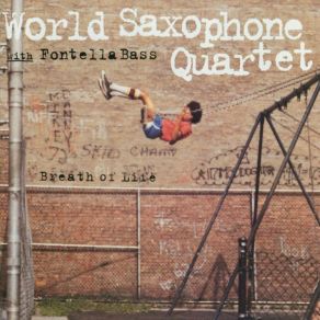 Download track Breath Of Life World Saxophone Quartet