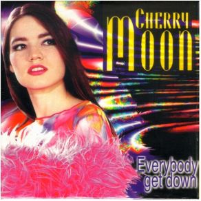 Download track Everybody Get Down (Radio Edit) Cherry Moon