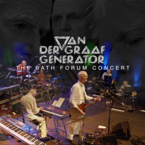 Download track Man Erg (Live, The Forum, Bath, 1 March 2022) Van Der Graaf Generator, Forum