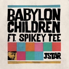 Download track Babylon Children (Dubmatix Remix) Jstar