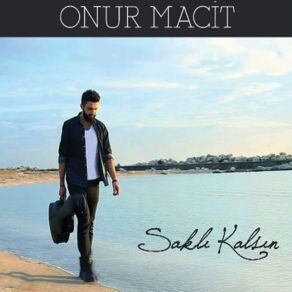 Download track Eskisi Gibi Onur Macit