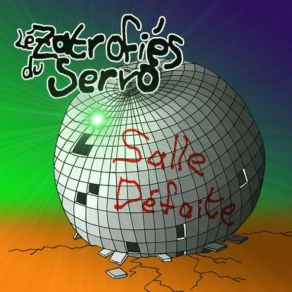 Download track Pastille À L'Amiante - Lé Zatrofiés Du Servo Lé Zarofiés Du Servo