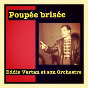 Download track Oui, C'est Lui Eddie Vartan