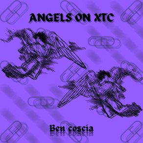 Download track Angels On Xtc (Extended Mix) Ben Coscia