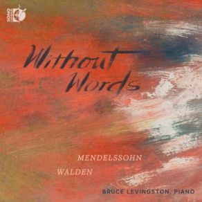 Download track 05. Mendelssohn Song Without Words, Op. 102, No. 3 In C Major Bruce Levingston