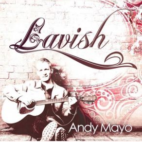 Download track Lavish Andy Mayo