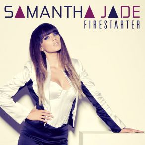 Download track Firestarter Samantha Jade