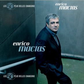 Download track Chansons Souvenirs (Live From L'Olympia, Paris / 1982) Enrico Macias
