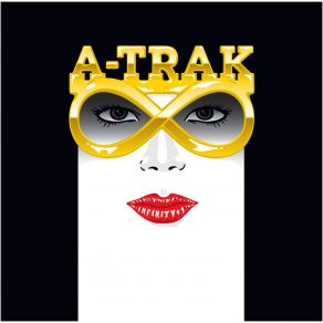 Download track Freakin A - Trak