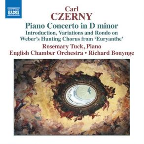 Download track 05. Introduction, Variations & Rondo On C. M. Von Weber's Hunting Chorus From Euryanthe, Op. 60 Carl Czerny