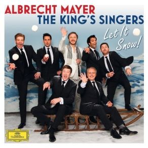Download track 9. Camille Saint-Saëns: Sérénade Dhiver The King'S Singers, Albrecht Mayer
