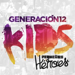 Download track El Castillo De La Verdad Generación 12 Kids