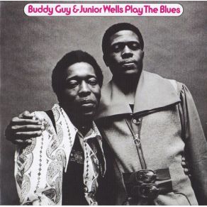 Download track Come On In This House / Have Mercy Baby Junior Wells, Buddy Guy