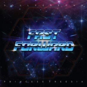 Download track Fast Forward Soulpersona, Princess Freesia