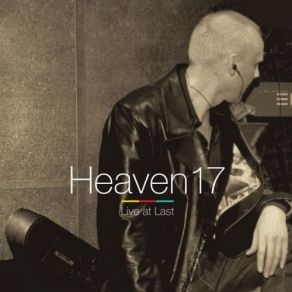 Download track Designing Heaven Heaven 17