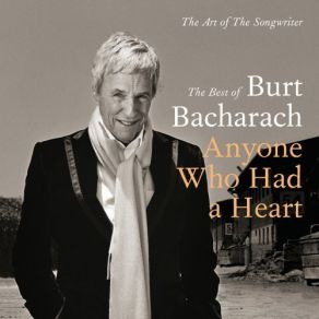 Download track Anyone Who Had A Heart Burt BacharachDionne Warwick