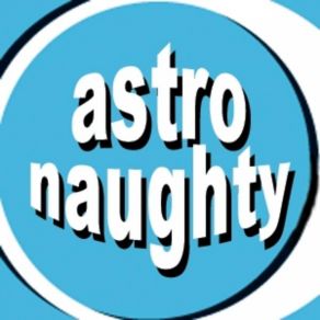 Download track Songbird Astro Naughty