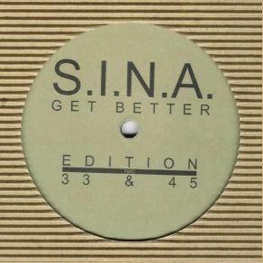Download track Get Better S. I. N. A.