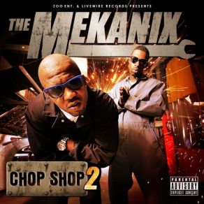 Download track Rockin The MekanixMitchy Slick, Lil Blood, 4rAx, Laroo