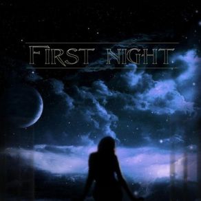 Download track First Night First Night