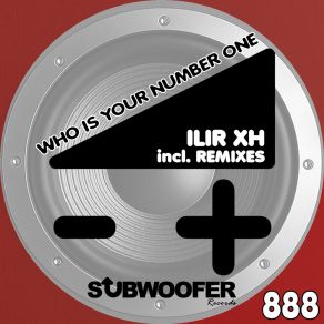 Download track Who Is Your Number One (Martin Dimov Remix) Ilir Xh