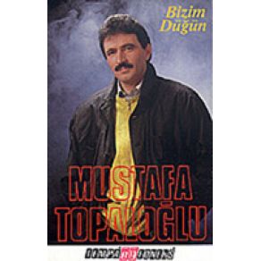 Download track Şeker Oğlan Mustafa Topaloğlu