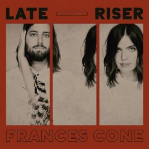Download track Late Riser Frances Cone