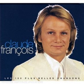 Download track Un Peu D'amour, Beaucoup De Haine Claude Francois